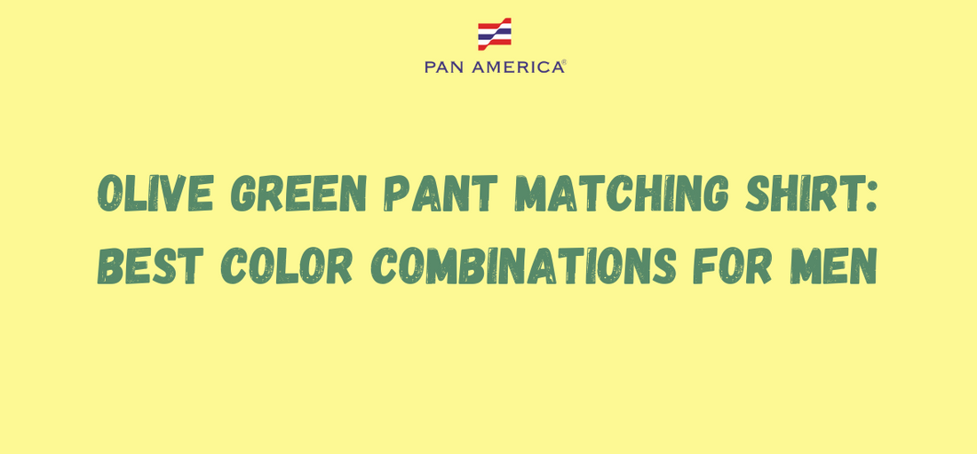 Olive Green Pant Matching Shirt: Best Color Combinations for Men